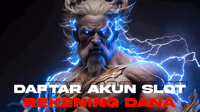 Daftar Akun Slot Rekening Dana