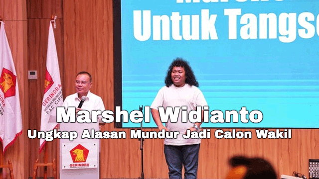 Marshel Widianto Ungkap Alasan Mundur Jadi Calon Wakil