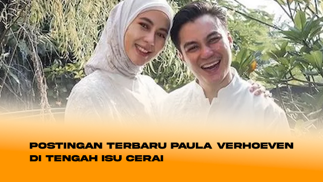 Postingan Terbaru Paula Verhoeven di Tengah Isu Cerai